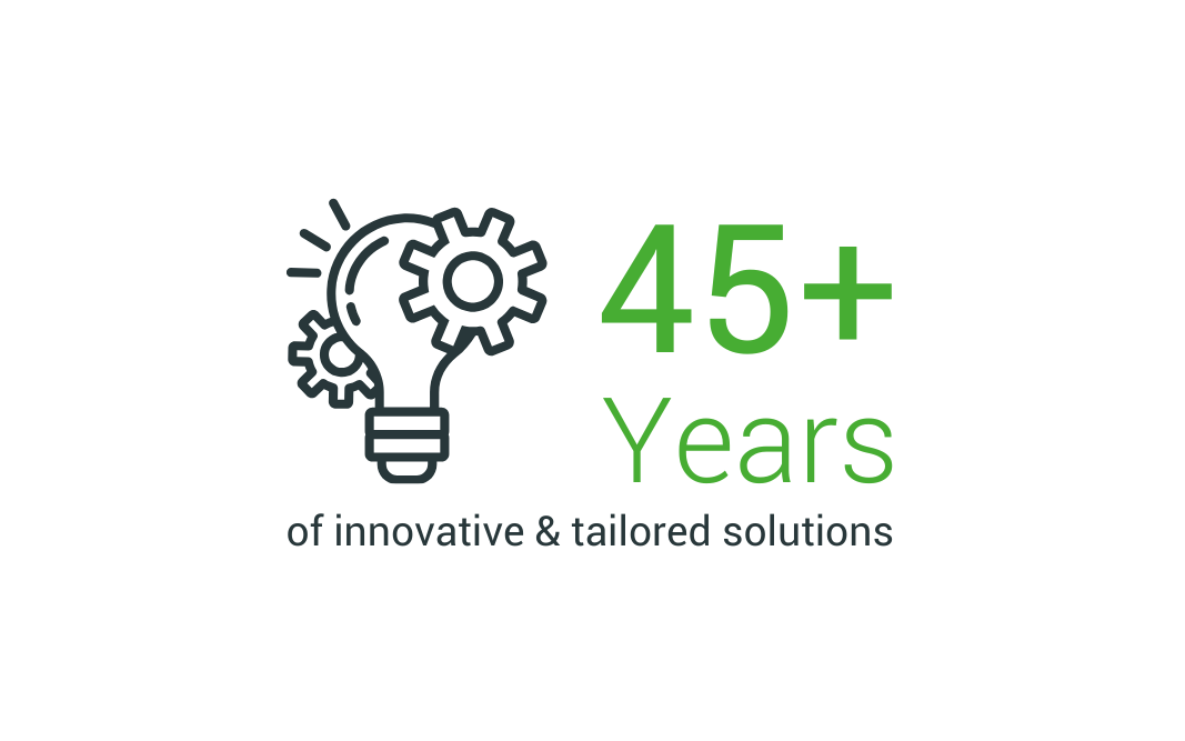 45+ years of innovative & tailored solutions